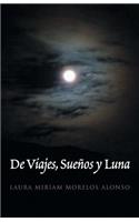 de Viajes, Suenos y Luna