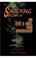 Shocking Story