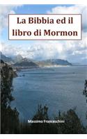 Bibbia ed il Libro di Mormon