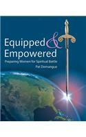 Equipped and Empowered