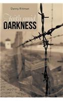 Faith Amid Darkness