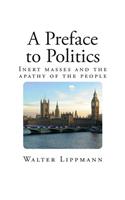 A Preface to Politics