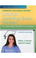 Lippincott Williams & Wilkins' Medical Assisting Exam Review for Cma, Rma & Cmas Certification