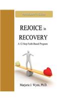 Rejoice in Recovery
