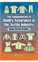 The Fundamentals of Quality Assurance in the Textile Industry