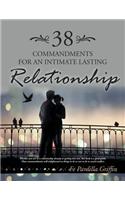 38 Commandments for an Intimate Lasting Relationship: (English)