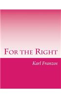 For the Right