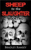Sheep to the Slaughter: Post Apocalyptic Survival Horror Fiction(I Waited for So Long to Be Free)