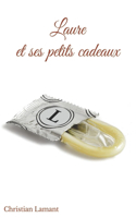Laure et ses petits cadeaux