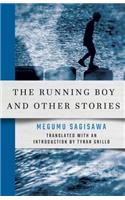 Running Boy and Other Stories