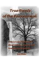 True Events of the Paranormal
