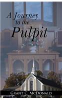 Journey to the Pulpit