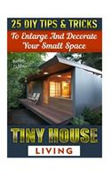 Tiny House Living