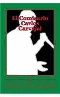 El Comisario Carlos Carvajal