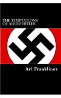 Temptations of Adolf Hitler