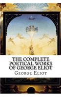 The Complete Poetical Works of George Eliot