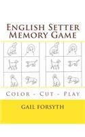 English Setter Memory Game: Color - Cut - Play(English)