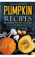 Pumpkin Recipes - The Ultimate Pumpkin Cookbook