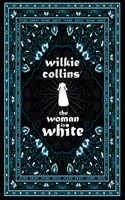 Wilkie Collins' The Woman in White