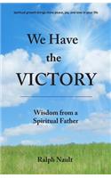 We Have The Victory
