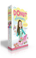 Donut Dreams Collection (Boxed Set): Hole in the Middle; So Jelly!; Family Recipe; A Donut for Your Thoughts