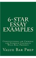 6-star Essay Examples: Constitutional law Criminal law Evidence Contracts Wills Real Property