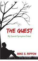 Guest: My Spanish Springtime Ordeal