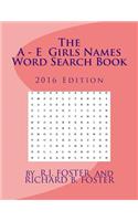 A-E Girls Names Word Search Book