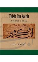 Tafsir Ibn Kathir: Volume 1 of 10