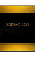 Zodiac Log (Log Book, Journal - 125 pgs, 8.5 X 11 inches): Zodiac Logbook (Black cover, X-Large)(Centurion Logbooks/Record Books)