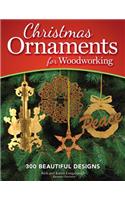 Christmas Ornaments for Woodworking, Revised Edition