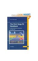 The First Snap-Fit Handbook: Creating and Managing Attachments for Plastics Parts