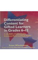 Differentiating Content for Gifted Learners in Grades 6–12