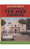 Very Best of Tex-Mex Cooking