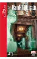 Disney Kingdoms: The Haunted Mansion #2