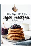 The Ultimate Vegan Breakfast Book