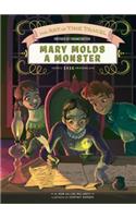 Mary Molds a Monster