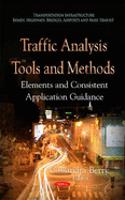 Traffic Analysis Tools & Methods: Elements and Consistent Application Guidance