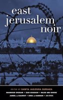 East Jerusalem Noir