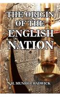 The Origin of the English Nation