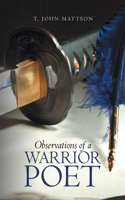 Observations of a Warrior Poet