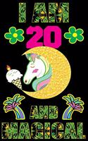 I am 20 And Magical
