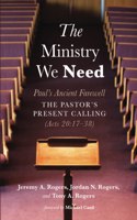 Ministry We Need