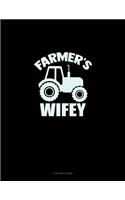 Farmer's Wifey