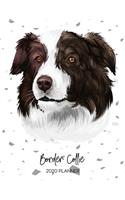 Border Collie 2020 Planner: Dated Weekly Diary With To Do Notes & Dog Quotes