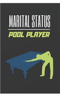 Marital Status Pool Player