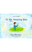 2020 Calendar: To My Amazing Son 9" X 12"