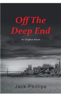 Off the Deep End