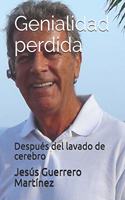 Genialidad perdida