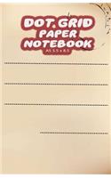 Dot Grid Paper Notebook A5 5.5x8.5